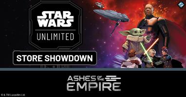 Star Wars Unlimited: Ashes of Empire Store Showdown