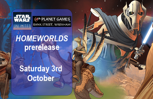 Star Wars Unlimited ‘Homeworlds’ Prerelease